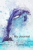 My Journal For Dolphin Lover Blank Lined Planner Notebook Diary