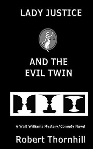 Lady Justice and the Evil Twin book cover