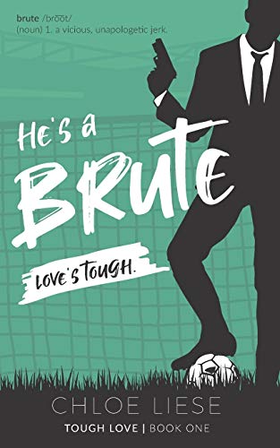 He's a Brute book cover