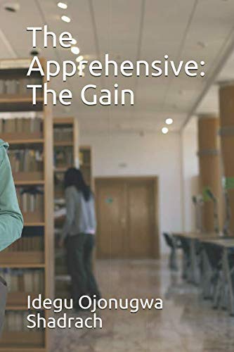The Apprehensive: The Gain book cover