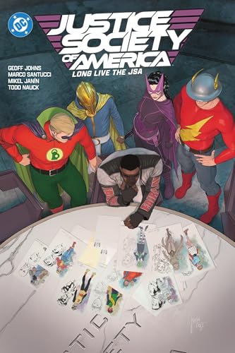 Justice Society of America Vol. 2: Long Live the JSA (By: Mikel Janin,Geoff Johns) cover