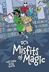 DC's Misfits of Magic