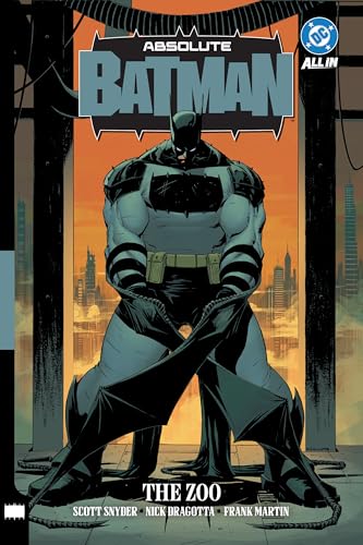 Portada de Absolute Batman, Vol. 1: The Zoo de Scott Snyder