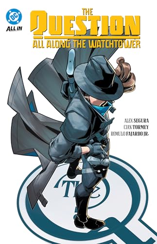 The Question: All Along the Watchtower book cover