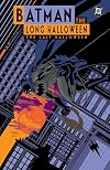 Batman: The Long Halloween: The Last Halloween