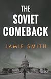 The Soviet Comeback