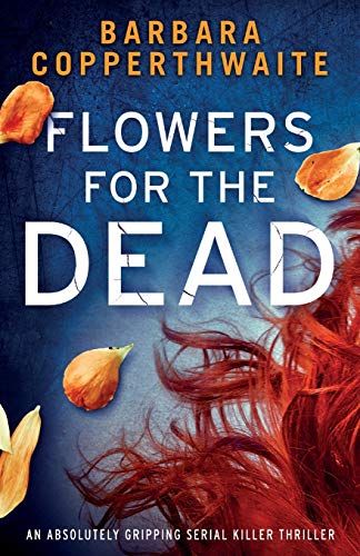 Flowers for the Dead book cover