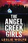 The Angel Creek Girls