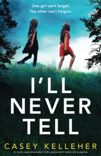 I'll Never Tell book cover