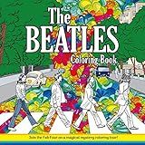 The Beatles Coloring Book-Adult Coloring Book: Join the Fab Four on a Magical Mystery Coloring Tour!