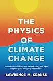 The Physics of Climate Change