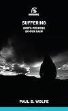 Suffering: God's Purpose in Our Pain (Banner Mini Guides)