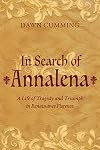 In Search of Annalena: A Life of Tragedy and Triumph in Renaissance Florence