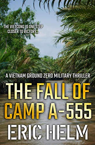 The Fall of Camp A-555 book cover