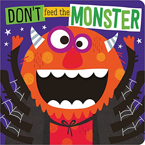 Don't Feed the Monster /
