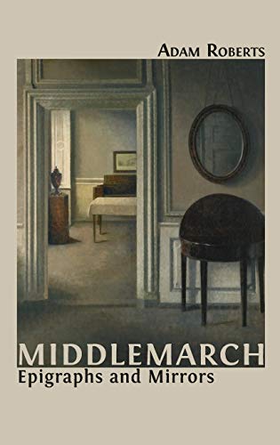 Middlemarch: Epigraphs and Mirrors book cover