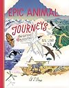 Epic Animal Journeys: Navigation and migration by air, land and sea