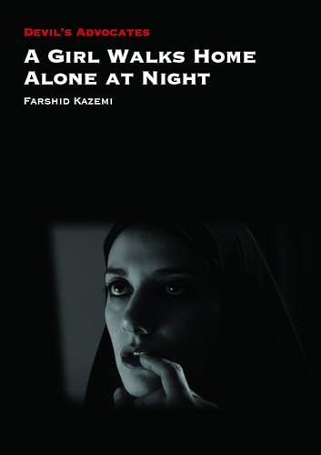 A Girl Walks Home Alone at Night book cover
