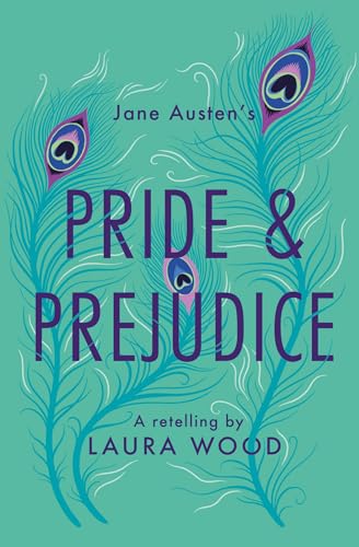 Pride and Prejudice: A Retelling cover