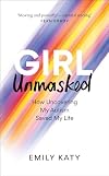 Girl Unmasked: How Uncovering My Autism Saved My Life