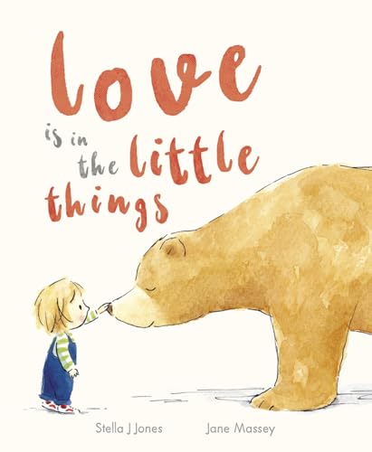 Cover of Love Is in the Little Things