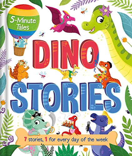 Dino stories / written by Hannah Campling, Daisy Edwards, Stephanie Moss, Claire Mowat, and James Phoenix ; illustrated by Hannah McCaffery