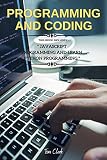 Programming and Coding: This Book Includes JavaScript Programming and Learn Python Programming book cover