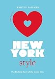 Little Book of New York Style: The Fashion History of the Iconic City (Little Books of City Style)