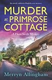 Murder At Primrose Cottage (Flora Steele #3)