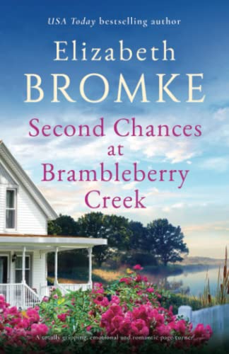 Second Chances at Brambleberry Creek / Second Chance At The House By The Creek book cover