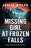 Missing Girl at Frozen Falls