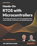 Hands-On RTOS with Microcontrollers : 