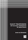Illicit Trafficking of Cultural Properties in Arab States
