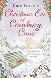 Christmas Eve at Cranberry Cross