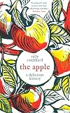 The Apple: A Delicious History
