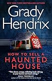 How to Sell a Haunted House