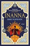 Inanna: The Sumerians (Sumerians Trilogy, 1)
