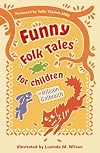 Funny Folk Tales for Children