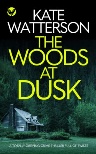 The Woods at Dusk book cover