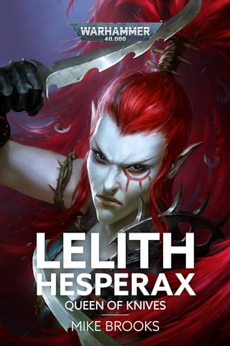 Lelith Hesperax: Queen of Knives book cover