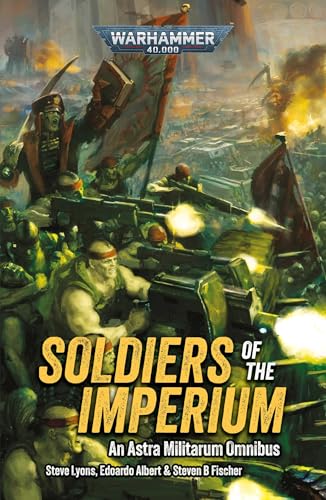 Soldiers of the Imperium (By: Steve Lyons) cover