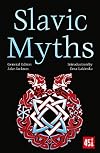 Slavic Myths (The World's Greatest Myths and Legends)