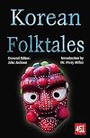 Korean Folktales (The World's Greatest Myths and Legends)