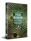 Beyond and Within: Folk Horror Short Stories