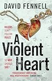 A Violent Heart