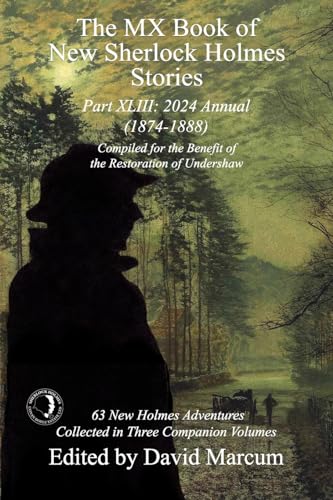Part XLIII: 2024 Annual 1874-1888 book cover