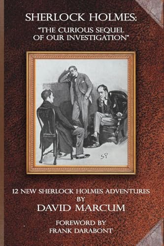 Sherlock Holmes: The Curious Sequel of Our Investigation book cover