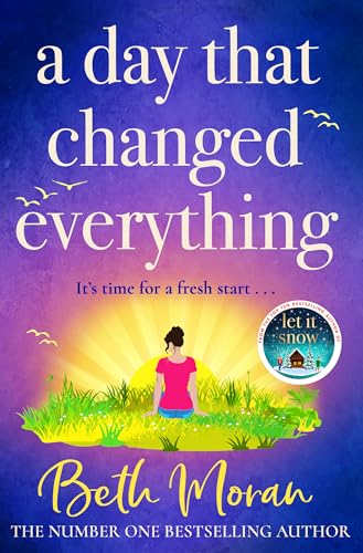 A Day That Changed Everything / How Not To Be A Loser book cover