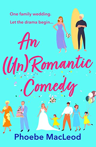 An (Un)Romantic Comedy book cover