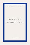 Joy Is My Middle Name